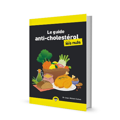 Le guide anti-cholestérol pour les nuls