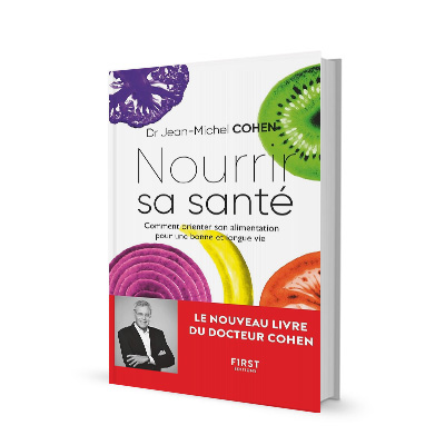 Nourrir sa santé - Comment orienter son alimentation pour une bonne et longue vie