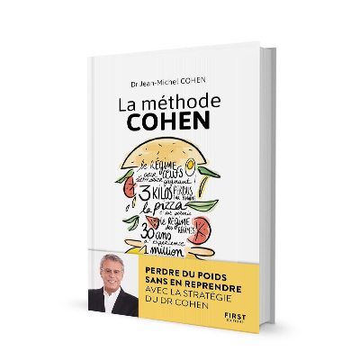 La méthode Cohen - Perdre du poids sans en reprendre